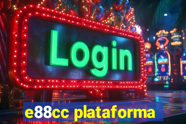 e88cc plataforma